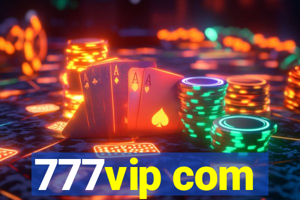 777vip com